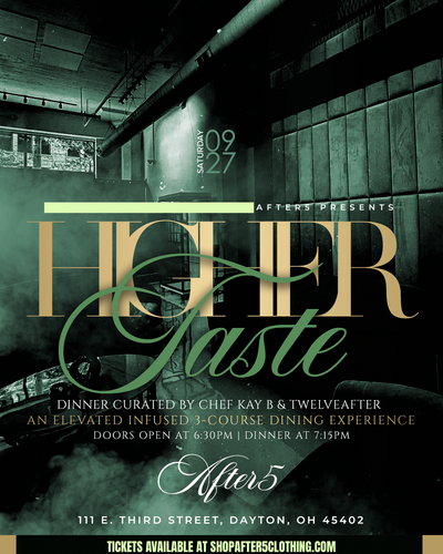 HIGHER TASTE: An Elevated infused 3-course dining experience